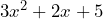 3x^2 + 2x + 5